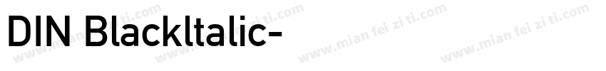 DIN Blackltalic字体转换